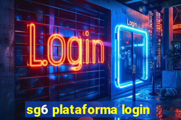 sg6 plataforma login